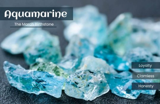 Aquamarine: The March Birthstone